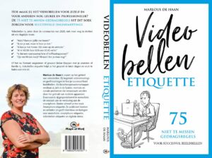 Videobellen Etiquette Marlous de Haan