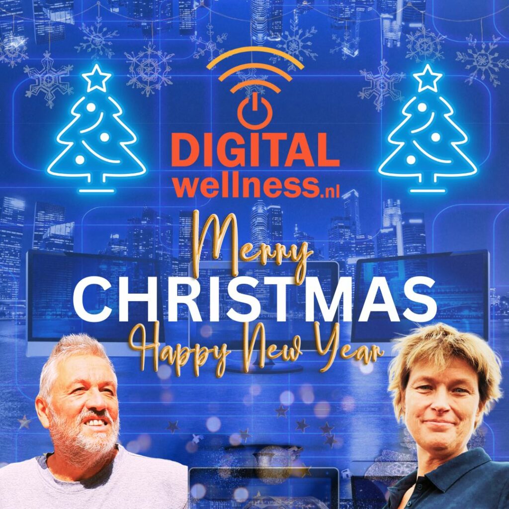 Kerst 2022 Digital Wellness Marlous de Haan Rudy Rensink