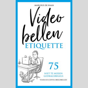 Videobellen Etiquette