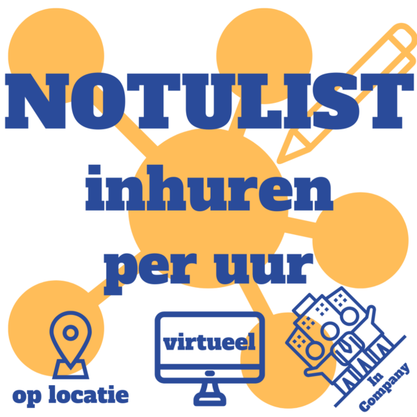 Notulist inhuren - Notuleren